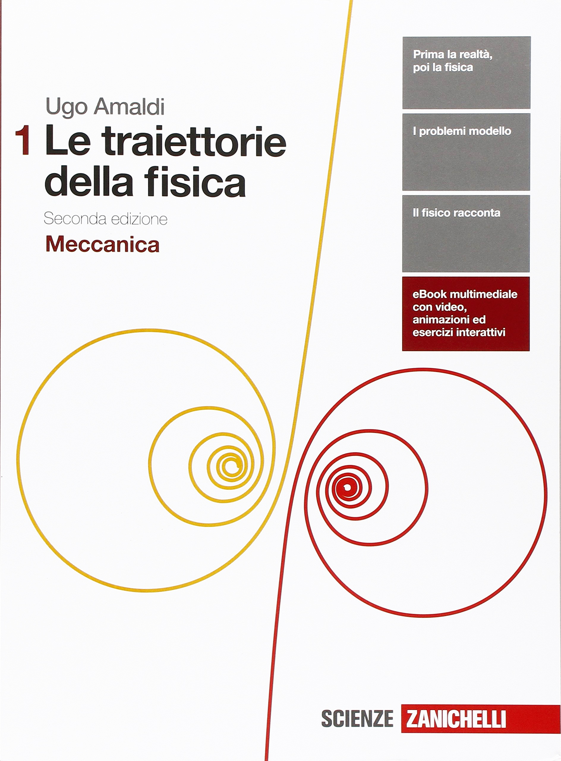 L'Amaldi Le traiettorie della fisica Vol. 1